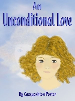 cover image of An  Unconditional Love